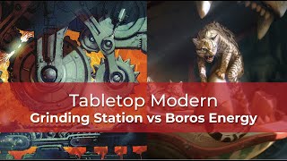 Grinding Station vs. Boros Energy | BLB Modern | MTG