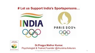 Olympics 2024 #Let us support India's Sportspersons...beyond the podium too@ Arunima Ankuran