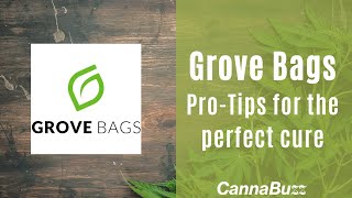 How to use Grove Bags for the perfect cure, featuring Ryan Tatum