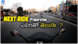 రైడ్ Start అవబోతోంది.. ఎవరితో..?| Accessories For Next Ride | Rider Surender Reddy | NextForce Media