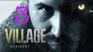 БЕГИ ИЛИ УМРИ⚡RESIDENT EVIL 8: VILLAGE⚡3 ЧАСТЬ