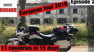 Episode 2, Africa Twin and BMW Gs Adventure, Eutropean tour 2018,