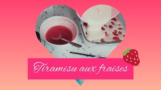 Tiramisu aux fraises 🍓