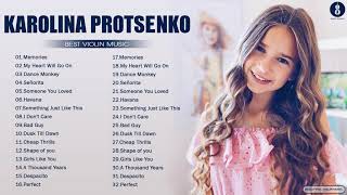 Best Songs Of Karolina Protsenko - Karolina Protsenko Violin Greatest Hits