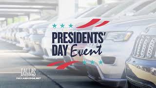 HURRY INTO DALLAS DODGE DURING THE PRESIDENTS’ DAY EVENT!