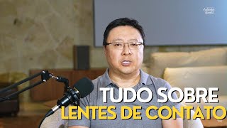 Tudo sobre lentes de contato