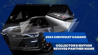 2024 Chevrolet Camaro Collector's Edition Revives Panther Name