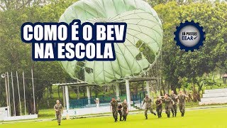 Como é o BEV na escola?