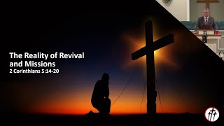 The Reality of Revival and Missions (Missions Conference 2024: Wednesday night - Bryan Stensaas)