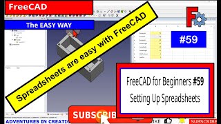 FreeCAD for Beginners #59 Setting Up a Spreadsheet #freecad #cad #makers #design