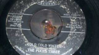 Pixies Three - Cold Cold Winter