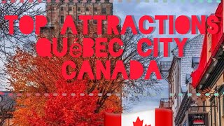 Top attractions #quebec city