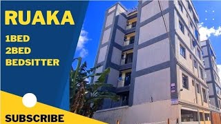 Ruaka Modern Apartment of 2022 | 2BEDROOM 30k| 1BEDROOM  23k, 25k | Bedsitter 13500