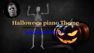 Michael Myer's Theme - Halloween By Killian M (piano cover)