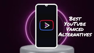 Best YouTube Vanced Alternatives | How To Watch YouTube Ad-Free? | Reticent Sage