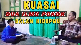 DUA ILMU POKOK HIDUP||kajian kitab washoya;keutamaan bekerja di sertai tawakkal dan zuhud