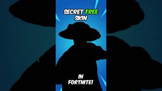 Secret free skin 🤫 #fortnite #shorts