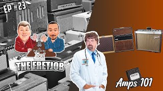 The FretJob Episode #23 Amps 101 with Frazzell Guitars Amp Doctor Justin