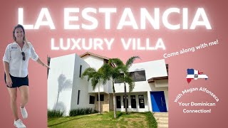 Luxury villa tour in La Estancia, Dominican Republic!