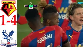 Watford VS Crystal Palace 1-4 Extended Highlights & All Goals 2022 || Wilfried Zaha goals vs Watford