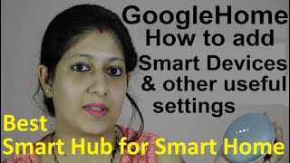 Google Home Assistant India settings: How to add Home Automation Products Voice control Smart device