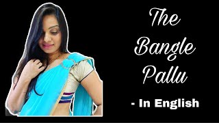 The Bangle Pallu Drape| Styling Pallu using Bangle| Pallu hack using bangle| Different pallu style