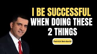 Habit No 1 Every Day Successful People Do | Patrick Bet-david - MQ