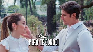 Eternamente amándonos || Fernando y Jimena - Pero te conocí - Reik