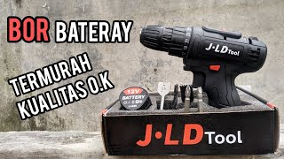 Mesin Bor bateray seratus ribuan (J.LD Tool)