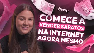 COMO COMEÇAR uma LOJA ONLINE de SAPATOS? PASSO a PASSO de COMO CRIAR a sua LOJA BAGY!