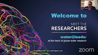 Meet the Researchers, water@leeds 08 March 2023