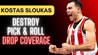 Kostas Sloukas: How to Attack Pick & Roll Drop Coverage