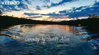 Serenity by James Allen....