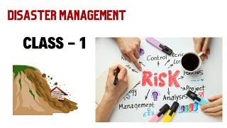 Disaster management for UPSC CSE || CLASS - 1 || #upsc #ias