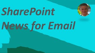 New SharePoint News for Email Templates