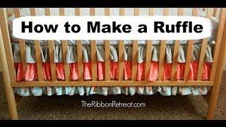 How to Make a Ruffle - TheRibbonRetreat.com