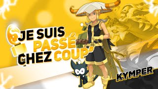 JE SUIS PASSÉ CHEZ COUP - Épisode 1 : KYMPER ! DOFUS RETRO PVP