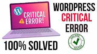 There has been a critical error on this website In WordPress || Critical Error WordPress