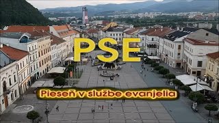 PSE - Pieseň v služba evanjelia - spomienkové intro