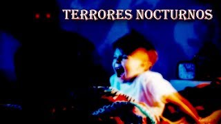 La aterradora parasomnia de los niños TERRORES NOCTURNOS