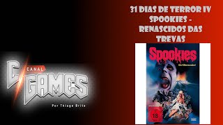 31 Dias de Terror IV - Dia 11: Spookies - Renascidos das Trevas