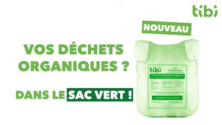 Vos déchets organiques ? Dans le sac vert !