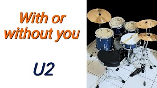 With or without you - U2 (drum cover by EdrummerBR 🇧🇷)