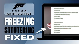 How To Fix Freezing and Stuttering issues in Forza Motorsport - Solved!