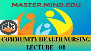 EDU APP ON LINE CLASS II COMMUNITY HEALTH NURSING II LECTURE - 01 II RAMESH KAILA