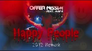 Offer Nissim Feat. Maya - Happy People (2012 Rework)