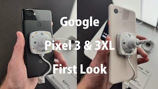 [First Look] Pixel 3 & 3XL at Best Buy