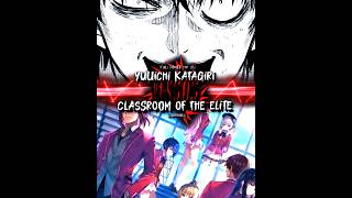 Yuuichi Katagiri (Chapter 125) VS Classroom Of The Elite (Light Novel)