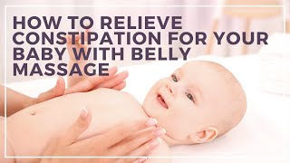 Baby Constipation Relief With Belly Massage