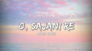 Sajni - Arijit Singh (Lyrics) | Lyrical Bam Hindi